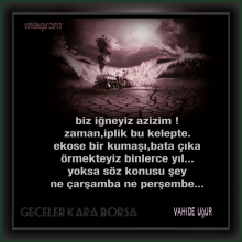 biz i�neyiz zaman iplik / vahideu�ur 