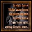 bu �yle bir d�nya ki